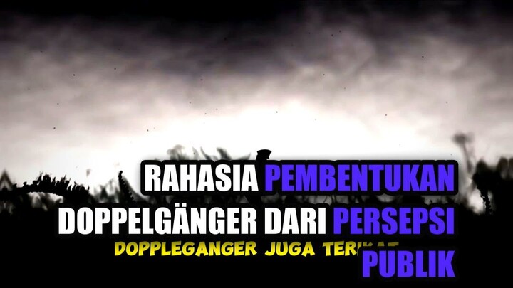 Rahasia Pembentukan Doppelgänger dari Persepsi Publik