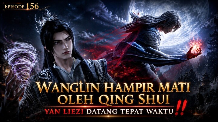 Wanglin vs Qing shui pertarungan hidup dan mati ‼️