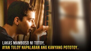 LAKAS MAMBOSO NI TOTOY, AYAN TULOY NAPALABAN ANG KANYANG POTOTOY - TAGALOG MOVIE RECAP