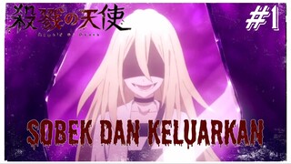 [FANDUB INDO] Sobek dan Keluarkan - Part 1 (Angels of Death Episode 7)