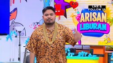 ARISAN LIBURAN, episode 07 , 01/07/25