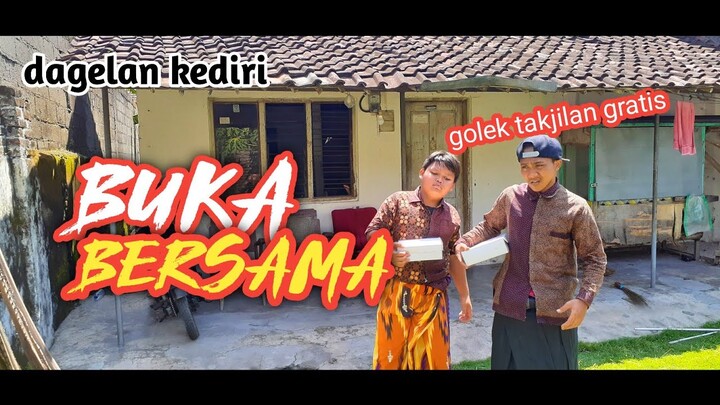 Buka bersama - Budal golek takjilan - Dagelan kediri 2022 ( soting tiwok disini ) #guyonan