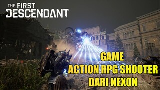 Wow Game action RPG Shooter Dari Nexon Ini Keren Bingittttt - The First Descendant