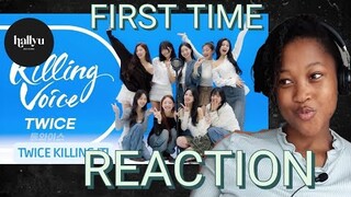 TWICE First Time Reaction| Killing Voices