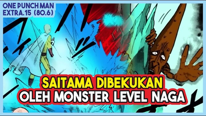 SI BOTAK KALAH??? MONSTER KROCO INI BERHASIL MEMBEKUKAN SAITAMA!!! (Extra 80.6)