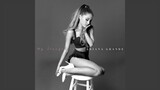 Ariana Grande - Just A Little Bit Of Your Heart