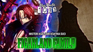 RINGKASAN MINI OP 1083 - KSATRIA SUCI MIRIP SHANKS!! MEREKA FIGARLAND FAMILY?! SHANKS PUNYA KEMBARAN
