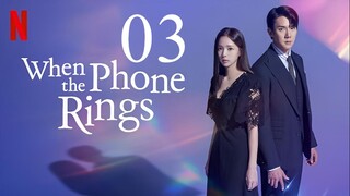 EP3 When the Phone Rings (2024)