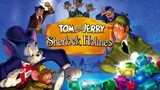 Tom and Jerry Meet Sherlock Holmes (2010) - Subtitle Indonesia