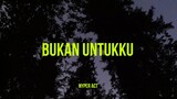 Hyper Act - Bukan Untukku (Lirik) lagu viral tiktok