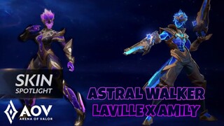 AOV SKIN BARU LAVILLE & AMILY ASTRAL WALKER | ARENA OF VALOR | LiênQuân | ROV | 傳說對決