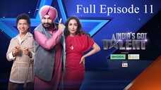 India’s Got Talent Season 11 Episode 11 | India’s Got Talent Season 11 | India’s Got Talent 2025