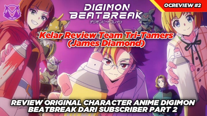 Review Original Character Anime Digimon Beatbreak Dari Subscriber Part 2
