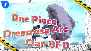 [One Piece Dressrosa Arc Amv] The Clan Of D - A Threat To God!_1