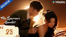 [ENG] EP 23 The Sparrow's Gambit