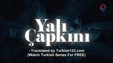 🇹🇷 Yali Capkini Episode 41