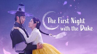 The First Night With The Duke Ep 1 (SUB INDO)