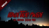 THE JUANS - Hindi Tayo Pwede ( DJ Adrian Tekno Mix ) Lovetek 2021