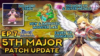 EP7 5TH MAJOR PATCH UPDATE ~ ALL THINGS NEW!!