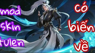 Mod skin Tulen Chí tốn Thần Kiếm full hiệu ứng âm thanh biến về icon skin phụ sau cập nhật 19/8