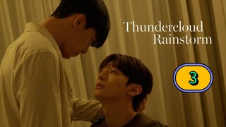 [THURSDAY] 𝐓 𝑯 𝑼 𝑵 𝑫 𝑬 𝑹 𝑪 𝑳 𝑶 𝑼 𝑫 . 𝐑 𝑨 𝑰 𝑵 𝑺 𝑻 𝑶 𝑹 𝑴 | EPISODE 3 CUT