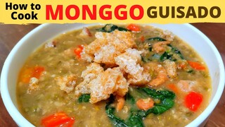 MONGGO GUISADO | Ginisang monggo with PORK, HIBI, TINAPA and CHICHARON Recipe