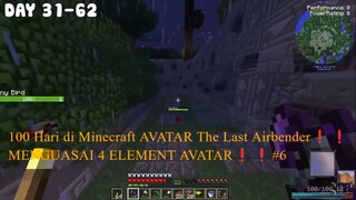 100 Hari di Minecraft AVATAR The Last Airbender❗️❗️MENGUASAI 4 ELEMENT AVATAR❗️❗️#6.mp4