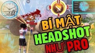 Free Fire | Bí Mật Kéo Tâm Các Cao Thủ Hay Dùng - HeadShot Full Máu Đỏ CỰC HAY