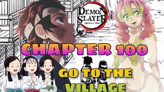 DEMON SLAYER SEASON 3: CHAPTER 100_GO TO THE VILLAGE!