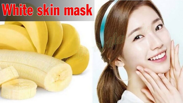 White skin mask Banana | Mặt nạ trắng da từ Chuối | Làm Đẹp Từ Thiên Nhiên #35