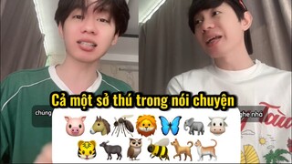 Cười xỉu: tiếng Việt giao tiếp là có cả một sở thú