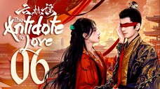 [WeTV] EP6/24  The Antidote to Love (2025) [1080p] [Everyday | 12nn]