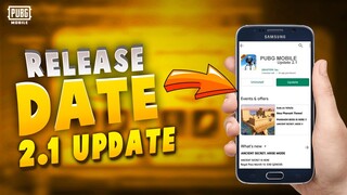 New Update 2.1 Is Here | Confirmed Release Date | Pubg Mobile