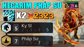 5 KỴ SĨ + 7 PHÁP SƯ - HECARIM 3 SAO HOẢNG SỢ ONE SHOT CẢ TEAM ĐỊCH