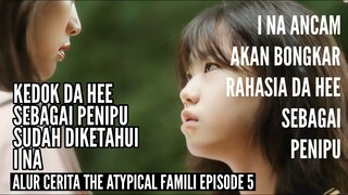 ALUR CERITA THE ATYPICAL FAMILY EPISODE 5 || DRAKOR KDRAMA FANTASI ROMANTIS TERBARU 2024 ON GOING!