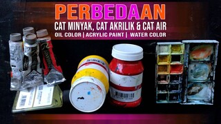 Perbedaan Cat Minyak Cat Akrilik dan Cat Air