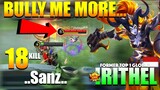Never Bully Irithel or Else?! Late Game Changer! | Former Top 1 Global Irithel By ..Sanz.. ~ MLBB