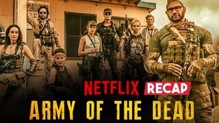 Army Of The Dead Recap | Must Watch Before Army Of Thieves