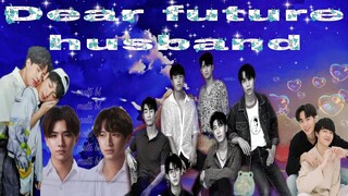 Multi bl fandom ~ Dear future husband [ FMV ]