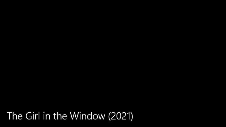 The Girl in the Window (2021)