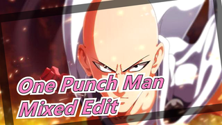 One Punch Man - Mixed Edit