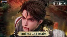 Endless God Realm Episode 39 Sub Indo