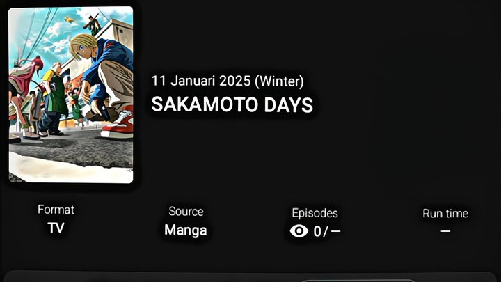 Sakamoto days. Comingsoon (11 January 2025)