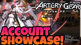 Artery: Gear Fusion Global - Account Showcase! *I Have So Many 5 STARS*