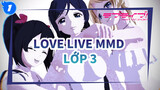 Cái nhìn chằm chằm của học sinh lớp 3 | Love Live MMD_1