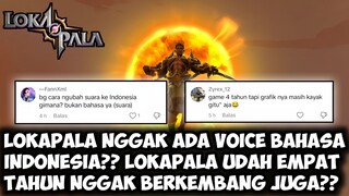 LOKAPALA NGGAK ADA VOICE BAHASA INDONESIA?? UDAH 4 TAHUN GITU-GITU AJA?? | LOKAPALA INDONESIA