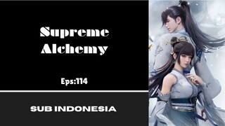 [SUPREME ALCHEMY] Eps:114