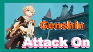 Attack On Genshin Impact