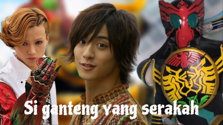 SI GANTENG YANG SERAKAH | KAMEN RIDER OOO | Meikoumamoru.cos