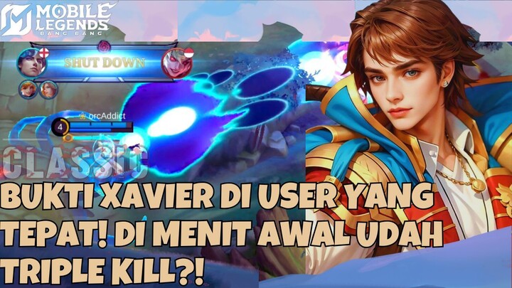 FASTEST TRIPLE KILL! Xavier GILA di Early Game! Auto Win?!